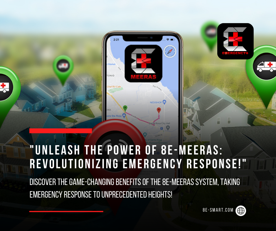 Benefits of the 8E-MEERAS