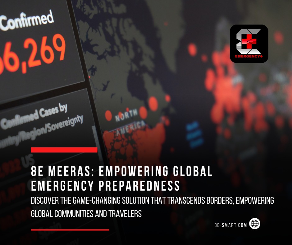 8E MEERAS: Empowering Global Emergency Preparedness