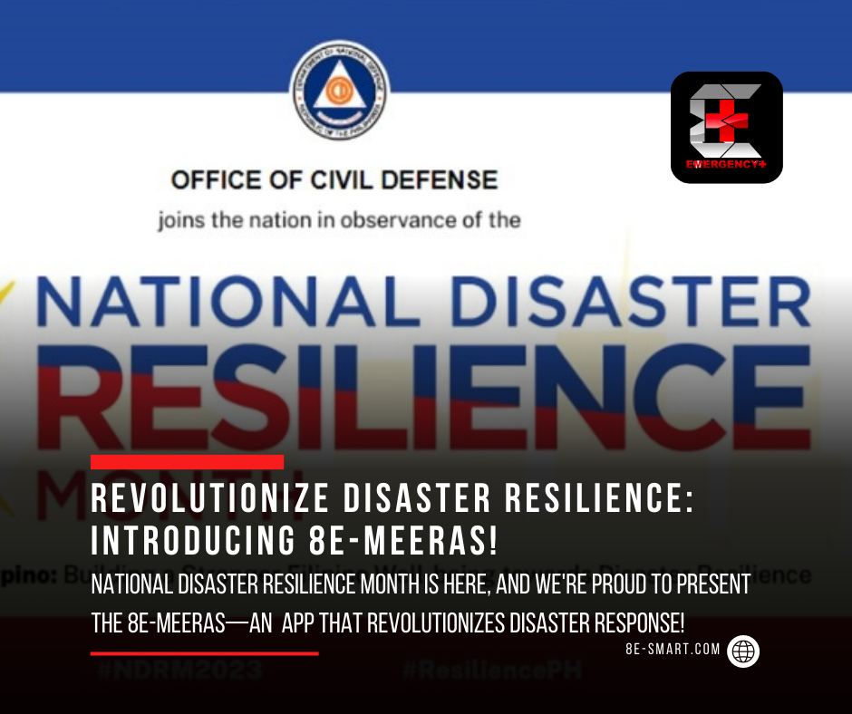 8E-MEERAS: A Valuable App for Enhancing Disaster Resilience