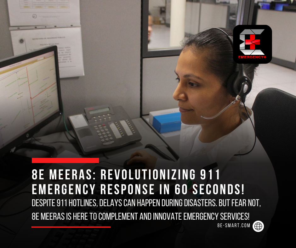 8E MEERAS: A Game-Changer in 911 Emergency Response with a 60-Second Response Time