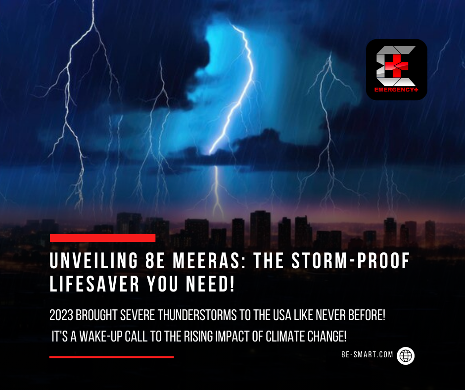 8E MEERAS: A Vital Response to Escalating Thunderstorms in the USA