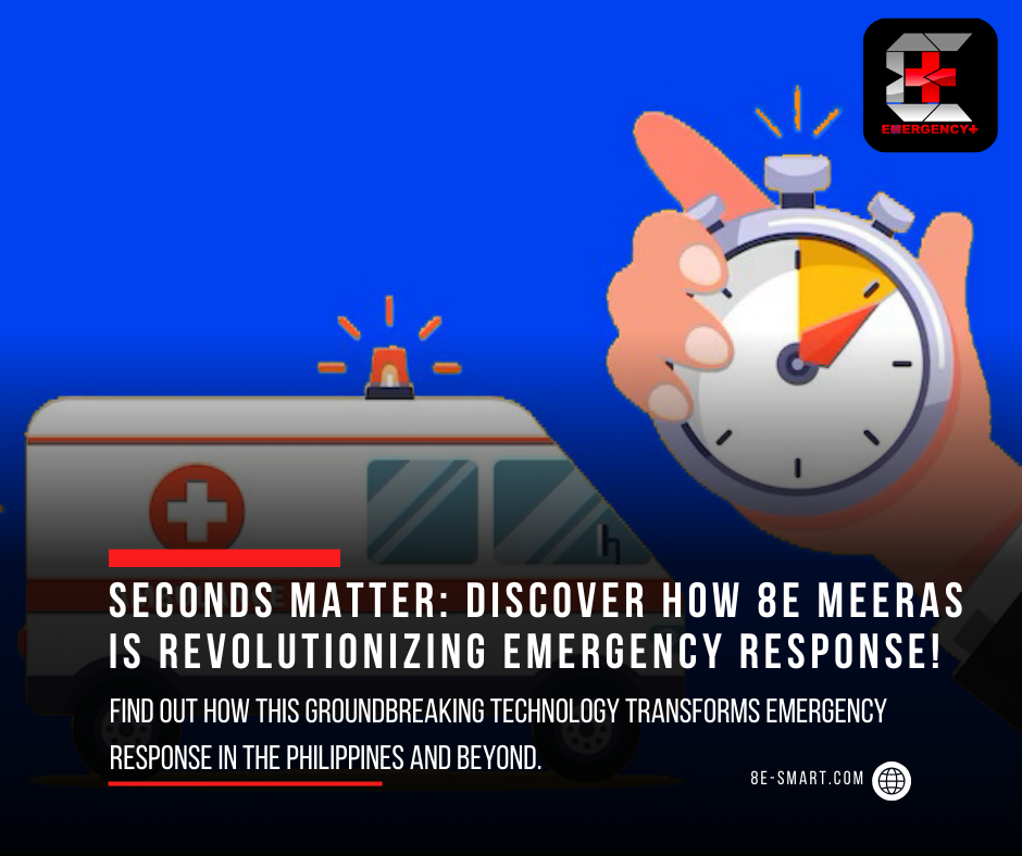 Enhancing Emergency Response Times with 8E MEERAS: Saving Lives, One Second at a Time