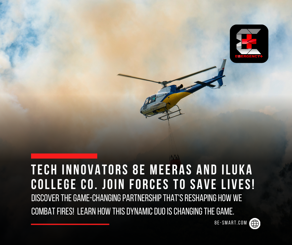 Revolutionizing Fire Emergency Response: How 8E MEERAS and Iluka College Co., Ltd. are Saving Lives