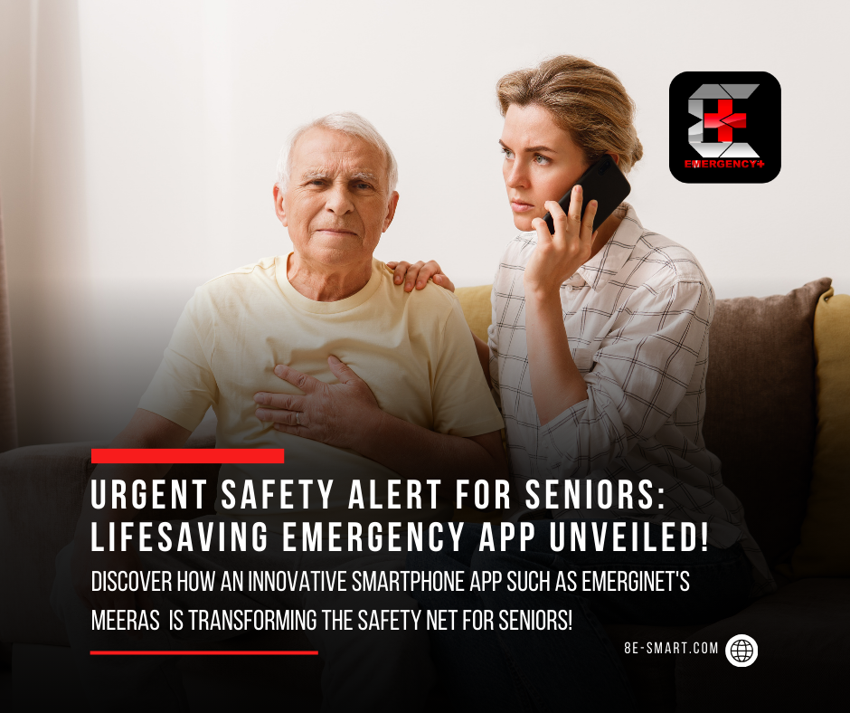 Empowering Seniors: 8E EmergiNet’s MEERAS for the Elderly and Vulnerable