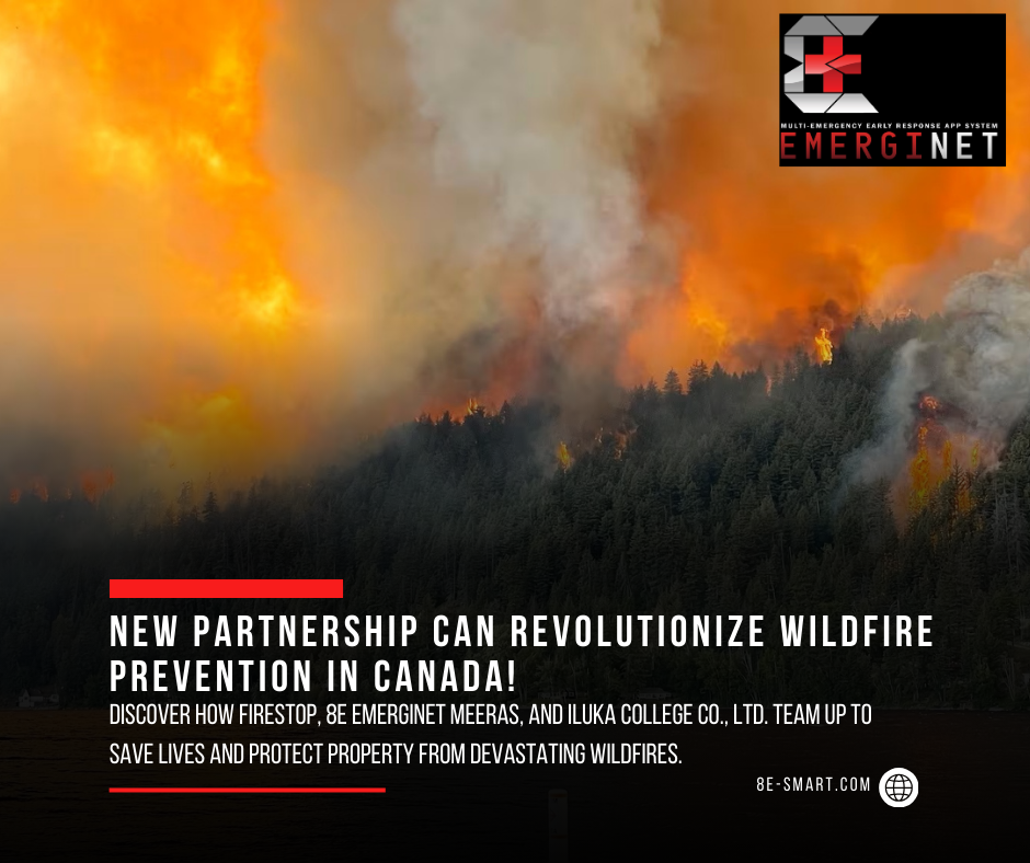 Saving Lives and Property: How Firestop and 8E EmergiNet MEERAS Partner to Prevent Wildfires in Canada