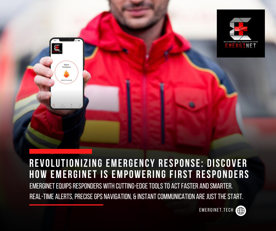 EmergiNet: Transforming the Role of Emergency Responders